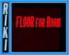 [Rr] Floor (wall)