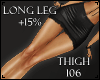 Long Scaler Legs +15/06