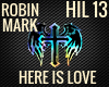 HERE IS LOVE HIL 13 RM