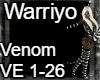 Warriyo ~ Venom