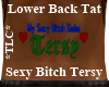 *TLC*SexyBitch TersyTat 