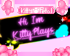 KittyPlays HeadSign