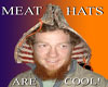 Meat Helmets are Cool