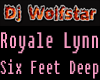 Six Feet Deep