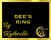 DEE'S RING