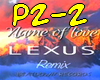 Lexus Name of love Remix
