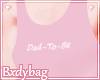 ♥: Dad-To-Be Pink