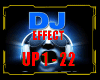 DJ EFFECT UP