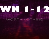 TWISTED - WORTH NOTHING