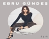 Ebru Gundes - Gik