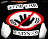 STOP THE MADNESS OUTFIT