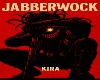 JabberWock~KIRA
