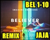 ID- Believer (Remix)
