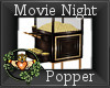 ~QI~ Movie Night Popper