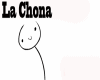 La Chona +D