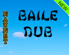 Baile Dub
