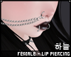 한. lip piercing