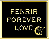 FENRIR FOREVER LOVE