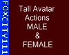Tall Avatar Actions M/F