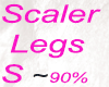 K~Scaler Legs S ~90%