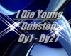 Qz- I Die Young Dubstep