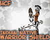 HCF Indian Native Shield