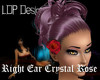 Right Ear Crystal Rose