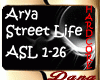 Arya - Street Life