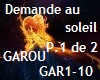 Garou -Demande au soleil