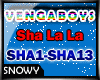 SQl VENGABOYS -Sha La La