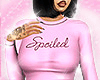 &acirc;�&iexcl; Spoiled / L