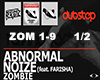 Abnormal Noize  Zombie 1