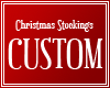`C Custom Stockings
