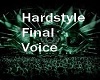Hardstyle Final Voice