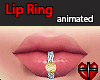 k! Lip Ring ~ Animated