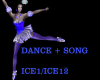 Dance + Song ice1/12