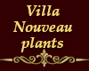 00 Villa Nouveau Plants