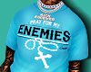 PRAY FOR MY ENEMIES