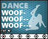 !C Woof Dance Slower