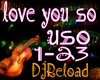 love you so