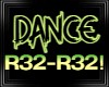 Dance R32-R32!