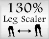 Scaler Leg 130%