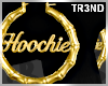 ᵀ Gold Hoochie Hoops