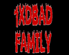 1XDBAD FAMILY Sticker