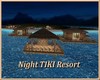 Night TIKI Resort