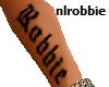 Robbie Arm name tattoo