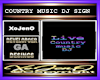 COUNTRY MUSIC DJ SIGN