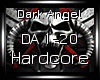 Hardcore | Dark Angel