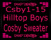 Hilltopboys CosbySweater