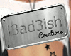 (l3)BadBish Back Tat